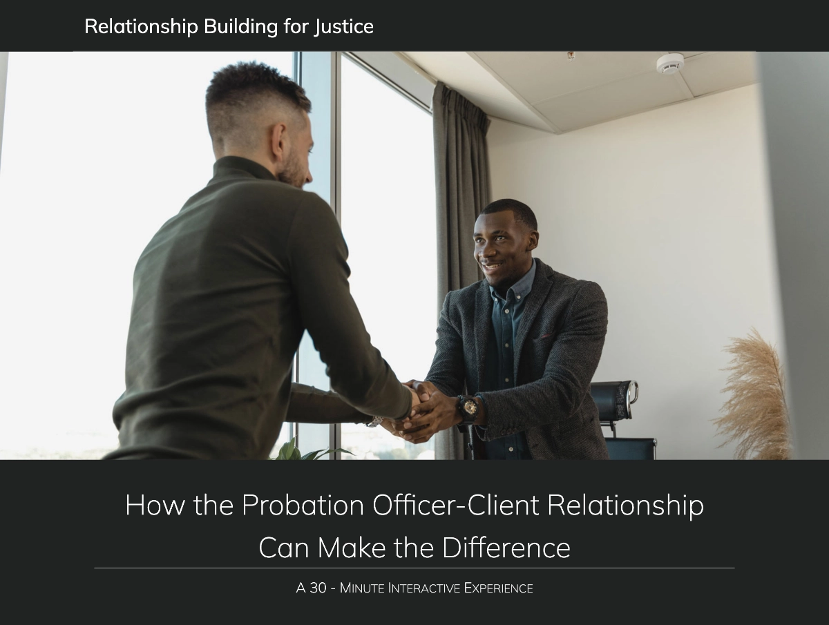 Relationship Building for Justice introduction screen with probation officer and client in conversation.
